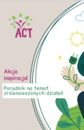Akcja inspiracja! Poradnik na temat zrównoważonych działań dla młodzieży i aktywistów/ek